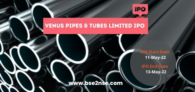Venus Pipes and Tubes Limited